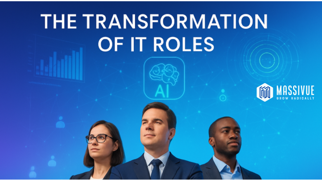 The Practical Transformation of IT Roles in the AI Era